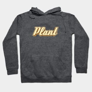 Plant typography Hoodie